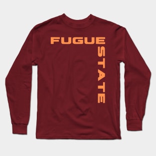 FUGUE STATE Long Sleeve T-Shirt